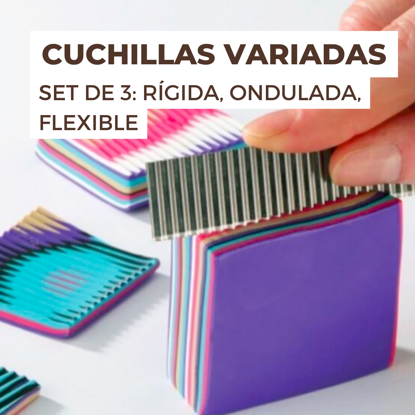 Set 3 Cuchillas: Rígida, Ondulada y Flexible